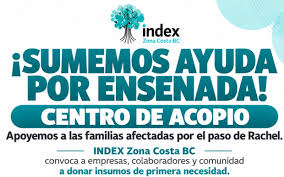 Llama INDEX Zona Costa BC a sumar esfuerzos en favor de las familias afectadas por la tormenta tropical Rachel