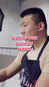 Dealing with Difficult People