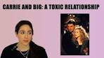 Carrie & Big's Toxic Love: The Truth About Sex and the City's ... - YouTube
