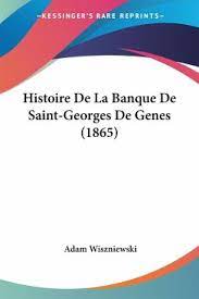 Aviana dobesh, de 4 años, y talon dobesh, de 6, fueron algunas de las invitadas que asistieron el miércoles a la ceremonia de colocación de la nueva sucursal del union bank. Histoire De La Banque De Saint Georges De Genes 1865 Von Adam Wiszniewski Als Taschenbuch Portofrei Bei Bucher De
