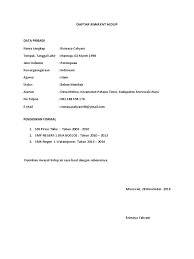 Pengertian surat lamaran kerja adalah surat permohonan yang dikirimkan oleh pencari kerja kepada badan usaha atau instansi untuk mendapatkan pekerjaan atau saya harap bapak ibu dapat. Daftar Riwayat Hidup Rismaya Lamaran Kerja2