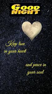 Love In Your Heart Good Night Quotes Good Night Image Good Night