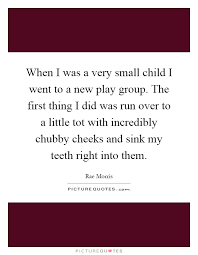 Chubby Cheeks Quotes Sayings Chubby Cheeks Picture Quotes
