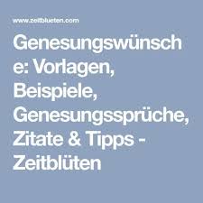 Genesungswunsche Vorlagen Beispiele Genesungsspruche Zitate Tipps Zeitbluten Wunsche Zur Genesung Spruche Zur Genesung Genesungswunsche