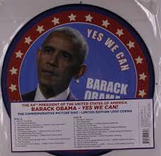 Change we can believe in, p.222, canongate books. Barack Obama Yes We Can Limited Edition Picture Disc Lp Jpc