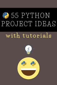 Python Project Ideas With Helpful Tutorials In 2020 Python Programming Python Programming Books Python Ideas