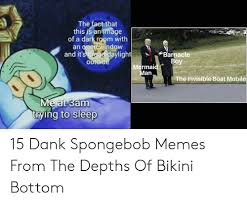Check spelling or type a new query. 25 Best Memes About Dank Spongebob Memes Dank Spongebob Memes