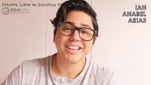IAN ANABEL ARIAS: Corriendo la Voz (Cátedra Libre de Estudios Trans*)