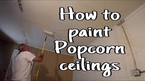 How To Paint Popcorn Ceilings
