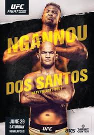 Francis ngannou profile, mma record, pro first name: Ufc On Espn Ngannou Vs Dos Santos Wikipedia