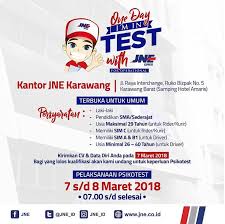 Saat melamar kerja, ada beberapa tahapan yang harus dilalui, salah satunya adalah tes psikologi. Tes Masuk Jne Untuk Kurir Driver 7 8 Maret 2018 Domisili Karawang Dibacaonline