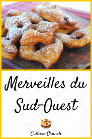 Merveilles Du Sud Ouest La Recette Facile Et Traditionnelle En 2020 Recette Recette Sucre Facile Recette Facile