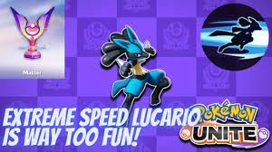 EXTREME SPEED LUCARIO IS WAY TOO FUN! - Pokemon Unite(Master Rank) - YouTube