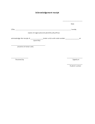 Sample receipts are legal evidence to prove that a transaction took place and a. 30 Best Acknowledgement Receipt Templates Letters