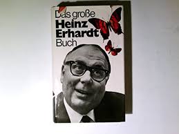 Das große heinz erhardt buch, 323 seiten, gebunden, alt, aber sehr gut erhalten. 9783499116797 Das Grosse Heinz Erhardt Buch Zvab Erhardt Heinz 3499116790