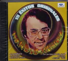 Manolo Munoz 15 Exitos Originales
