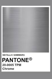 Chrome Metallic Pantone Color Pantone Colour Palettes Silver Color Palette Color Swatches
