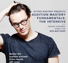 Audition Mastery: Fundamentals — Acting Mastery