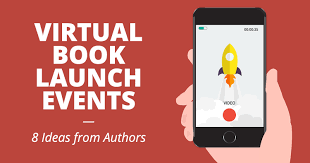 Virtual Book Launch Events 8 Ideas From Authors In 2020 Book Launch Ideas Book Launch Launch Event