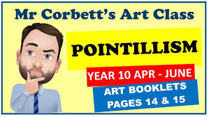 29. Year 10 (Apr-June) Pages 14 & 15: Pointillism