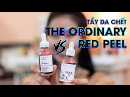 SO SÁNH TẨY DA CHẾT HÓA HỌC THE ORDINARY VÀ RED PEEL