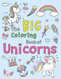 Affordable and search from millions of royalty free images, photos and vectors. The Big Coloring Book Of Unicorns Easy And Fun 50 Coloring Pages With Thick Lines By Adam Wood