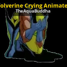 / crying or weeping is the shedding of tears (or welling of te… Wolverine Crying Animated Team Fortress 2 Sprays