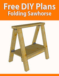 Best diy folding sawhorse from diy saw horses do it your self. Folding Sawhorse Plans Famous Artisan