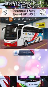 Kumpulan livery bussid hd keren terbaru 2020. Livery Bus Hd Full Strobo For Android Apk Download