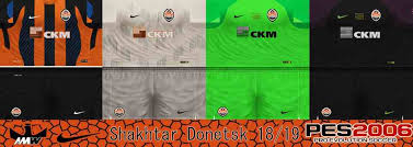 On may 25, the italian specialist arrived in kyiv and met with the shakhtar president rinat akhmetov. Ultigamerz Pes 6 Shakhtar Donetsk 2018 19 Gdb Kits
