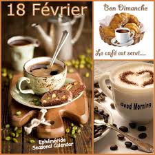 Ephéméride - Seasonal Calendar - 16 Février Café bonjour | Facebook