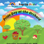Pop-Up Pride: Day at the Orchard (Sep. 2026)
