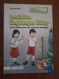 Download/unduh buku plh sd/mi kelas i. Buku Pendidikan Lingkungan Hidup Kelas 4 Berbagai Buku