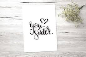 Postkarte Grusskarte Spruchekarte Spruche Love You Sister Handlettering Kunstdruck Karte Digitaldruck Print Valentinstag Hand Lettering Post Cards Handlettering