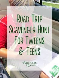 Travel scavenger hunt for tweens printables family road. Travel Scavenger Hunt For Tweens And Teens Meander Coast