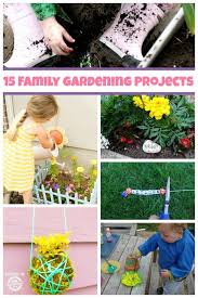 15 Fun Family Gardening Projects Garden Projects Diy Garden Projects Gardening For Kids