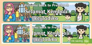 Berikut ialah video garis panduan perlaksanaan operasi tadika islam maiwp p18. Sepanduk Selamat Kembali Ke Prasekolah