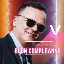 Buon compleanno a Gigi D'Alessio, #vlavocedinapoli #GigiDAlessio