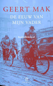 Pagesmediabooks & magazinesbook seriesde eeuw van mijn moeder. De Eeuw Van Mijn Vader Mak Geert Boeken Website Nl