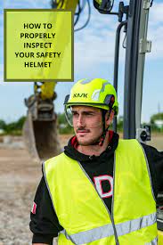 How To Properly Inspect Your Safety Helmet Safety Helmet Helmet Safety