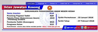 Layari sistem permohonan jawatan kosong suruhanjaya perkhidmatan awam kedah darul aman. Kerja Kosong Spa Kerajaan Negeri Kedah Jiwarosak