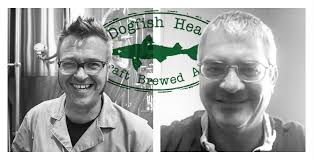 Bryan Selders and Brian Hollinger Return to Dogfish Head