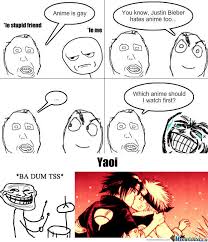 A community for anime memes. Rmx Anime Is Not Gay By Meme002 Meme Center