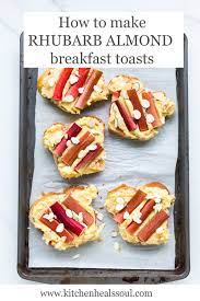 Rhubarb Bostock With Frangipane Almond Cream And Rhubarb Jam Recipe Ultimate Breakfast Breakfast Toast Rhubarb Recipes