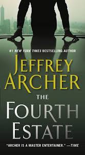 Amazon Com The Fourth Estate Ebook Jeffrey Archer Kindle Store Book Worth Reading Books Jeffrey Archer