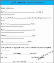 Give the reason for doing so in detail. Payroll Deduction Form Template Lovely Sample Authorization Letter To Pick Up Paycheck Payroll Payroll Template Resignation Letter Sample