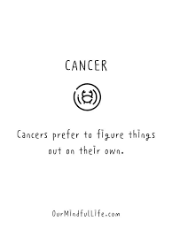 Cancer good days calendar for may 2021. 44 Cancerian Quotes That Expose The Cancer Sign