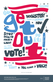 The Professional Association For Design Get Out The Vote Vote Poster Vote