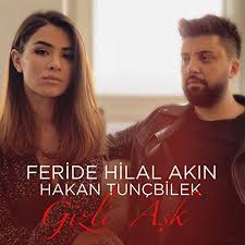 Feride hilal akın (born 8 march 1996) is a turkish pop singer and songwriter. Gizli Ask Feat Hakan Tuncbilek Von Feride Hilal Akin Bei Amazon Music Amazon De
