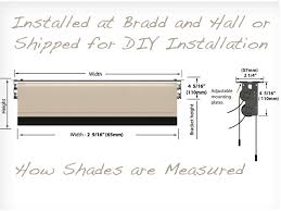If mounting a full valance shade, you will need a 3 1/2 casing depth Automotion Rv Roller Shades